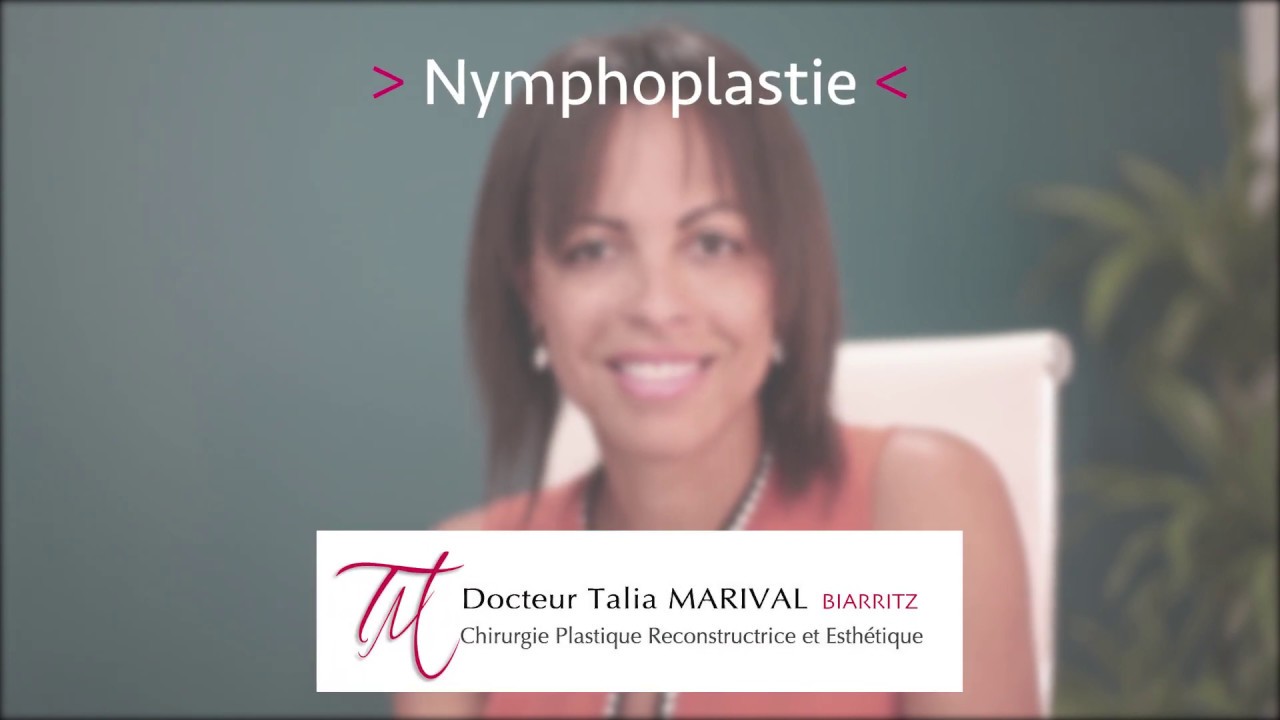 Dr Talia Marival - Nymphoplastie